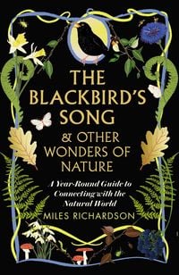 Produktbild: The Blackbird's Song & Other Wonders of Nature