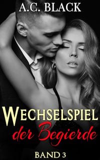 Produktbild: Wechselspiel der Begierde 3