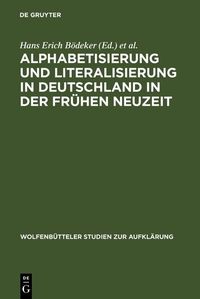 Produktbild: Alphabetisierung und Literalisierung in Deutschland in der Fr&uuml;hen Neuzeit