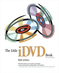 Bild vom Artikel The Little IDVD Book vom Autor Bob LeVitus