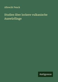 Produktbild: Studien &uuml;ber lockere vulkanische Ausw&uuml;rflinge