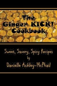 Produktbild: The Ginger KICK! Cookbook