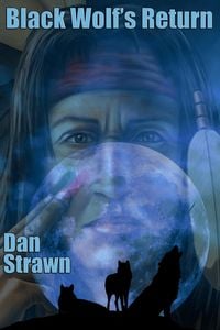 Produktbild: Black Wolf's Return (Nez Perce Collection, #3)