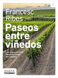 Produktbild: Paseos entre vi&ntilde;edos