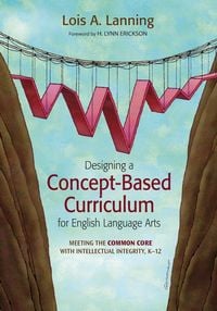 Produktbild: Designing a Concept-Based Curriculum for English Language Arts