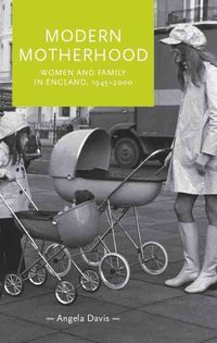 Produktbild: Davis, A: Modern Motherhood