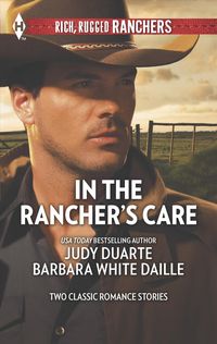Produktbild: In the Rancher's Care: The Rancher's Hired Fiancee\Honorable Rancher