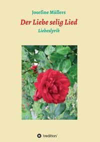 Produktbild: Der Liebe selig Lied