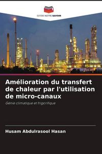 Produktbild: Am&eacute;lioration du transfert de chaleur par l'utilisation de micro-canaux