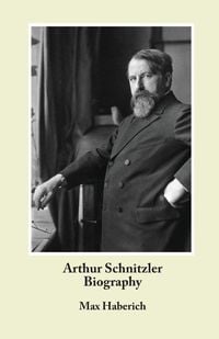 Produktbild: Arthur Schnitzler Biography