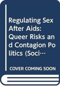 Produktbild: Cobb, N: Regulating Sex After Aids