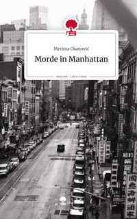 Produktbild: Morde in Manhattan. Life is a Story - story.one
