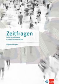 Produktbild: Zeitfragen. Politische Bildung f&uuml;r berufliche Schulen