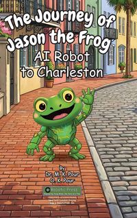 Produktbild: The Journey of Jason the Frog(TM) AI Robot to Charleston