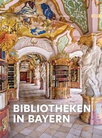 Produktbild: Bibliotheken in Bayern