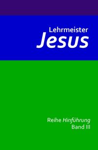 Produktbild: Lehrmeister Jesus