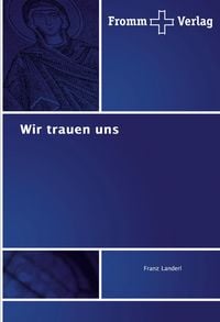 Produktbild: Wir trauen uns