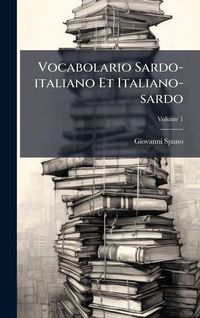 Produktbild: Vocabolario Sardo-italiano Et Italiano-sardo