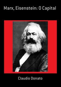 Produktbild: Marx, Eisenstein: O Capital