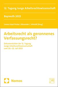 Produktbild: Arbeitsrecht als geronnenes Verfassungsrecht?