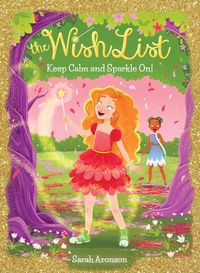 Produktbild: Keep Calm and Sparkle On! (the Wish List #2)