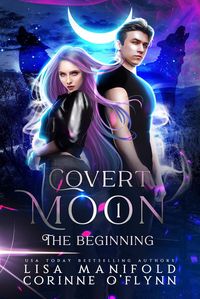 Produktbild: The Beginning (Covert Moon, #1)