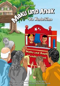 Produktbild: Maku und Anak Die Wunderb&uuml;hne