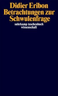 Produktbild: Betrachtungen zur Schwulenfrage