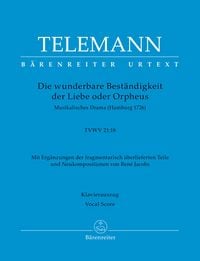 Produktbild: Die wunderbare Best&auml;ndigkeit der Liebe oder Orpheus TVWV 21:18