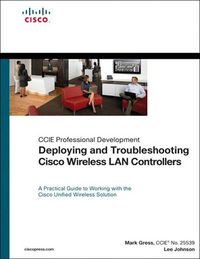 Produktbild: Deploying and Troubleshooting Cisco Wireless LAN Controllers