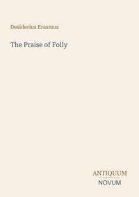 Produktbild: The Praise of Folly