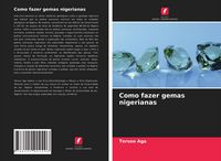 Produktbild: Como fazer gemas nigerianas