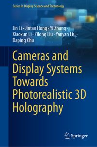 Produktbild: Cameras and Display Systems Towards Photorealistic 3D Holography