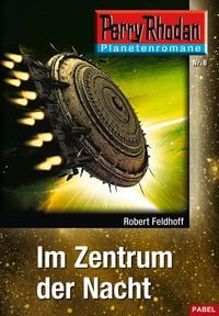 Produktbild: Planetenroman 6: Im Zentrum der Nacht