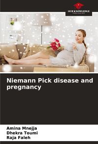 Produktbild: Niemann Pick disease and pregnancy