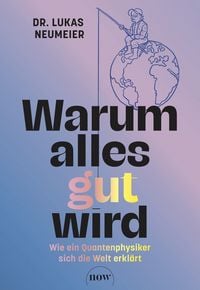 Produktbild: Warum alles gut wird