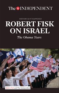 Produktbild: Fisk, R: Robert Fisk on Israel