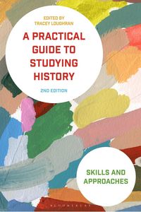 Produktbild: A Practical Guide to Studying History