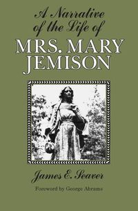 Produktbild: A Narrative of the Life of Mrs. Mary Jemison