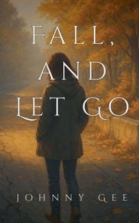 Produktbild: Fall, And Let Go
