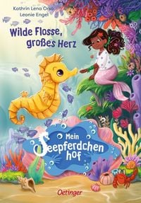 Produktbild Mein Seepferdchenhof 1. Wilde Flosse, großes Herz