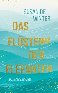Produktbild: Das Fl&uuml;stern der Elefanten