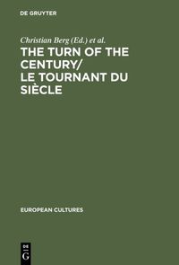 Produktbild: The Turn of the Century/Le tournant du si&egrave;cle