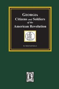 Produktbild: Georgia Citizen and Soldiers of the American Revolution