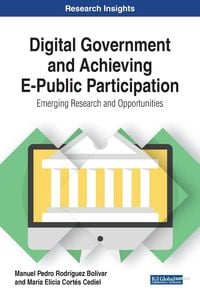 Produktbild: Digital Government and Achieving E-Public Participation