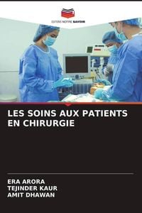 Produktbild: Les Soins Aux Patients En Chirurgie