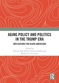 Produktbild: Aging Policy and Politics in the Trump Era