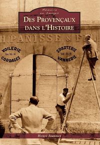 Produktbild: Proven&ccedil;aux dans l'Histoire (Des)