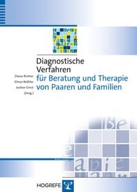 Produktbild: Diagnostische Verfahren f&uuml;r Beratung und Therapie von Paaren und Familien