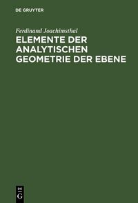 Produktbild: Elemente der analytischen Geometrie der Ebene
